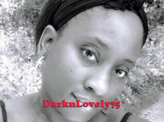 DarknLovely75