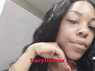 LacyDream