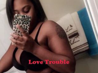 Love_Trouble