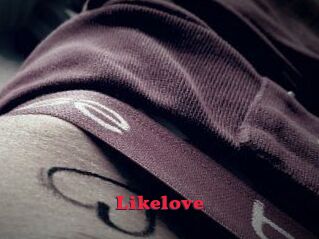 Likelove