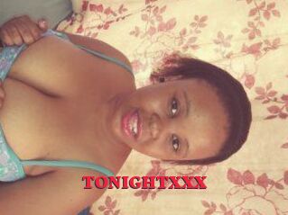 TONIGHT_XXX